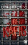 [REZENSION]: Richard Laymon: Der Käfig