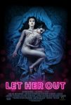 [FILM-ART]: Let Her Out