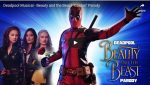 [KURZFILM]: Deadpool-Musical Beauty and the Beast (grandioser Fanfilm)